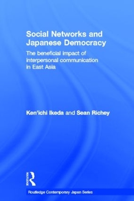 Social Networks and Japanese Democracy by Ken'ichi Ikeda