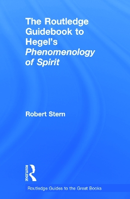 Routledge Guidebook to Hegel's Phenomenology of Spirit book