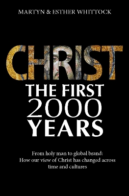 Christ the First 2000 Years book