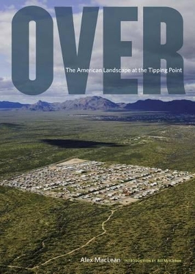 Over: The American Landscape at the T book