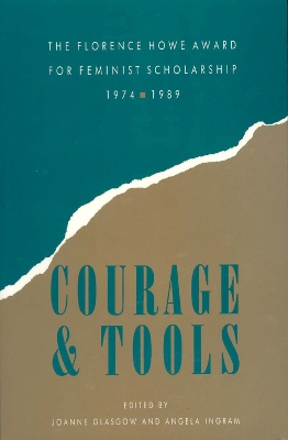 Courage and Tools by Joanne Glasgow