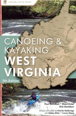 Canoeing & Kayaking West Virginia book