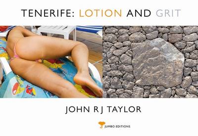 Tenerife, Lotion and Grit book