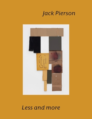 Jack Pierson - Less and More book