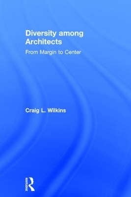 Diversity among Architects by Craig Wilkins