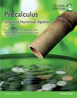 Precalculus: Graphical, Numerical, Algebraic, Global Edition book