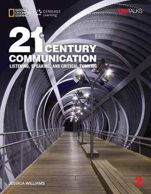 21st Century Communication 2: Listening, Speaking and Critical Thinking book