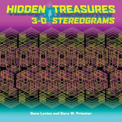 Hidden Treasures: 3-D Stereograms book