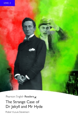Level 5: The Strange Case of Dr Jekyll and Mr Hyde by Robert Stevenson