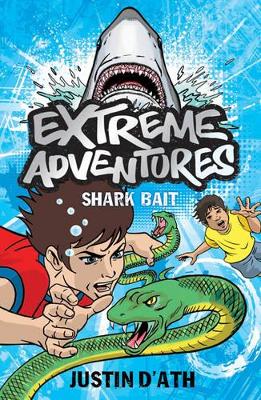 Extreme Adventures: Shark Bait book