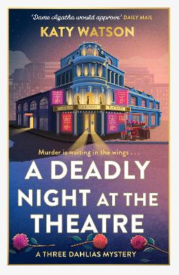 A Deadly Night at the Theatre: An utterly gripping English cosy murder mystery book
