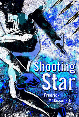 Shooting Star by Fredrick L. Mckissack Jr.