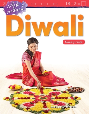 Arte y cultura: Diwali: Suma y resta (Art and Culture: Diwali: Addition and Subtraction) book