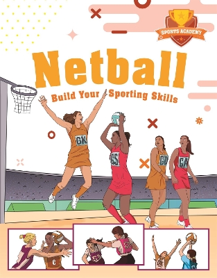 Sports Academy: Netball book
