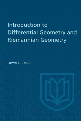 Introduction to Differential Geometry and Riemannian Geometry by Erwin Kreyszig