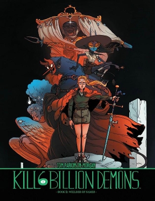 Kill 6 Billion Demons Book 2 book