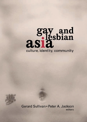 Gay and Lesbian Asia book