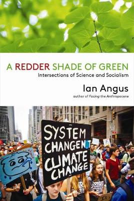 Redder Shade of Green by Ian Angus