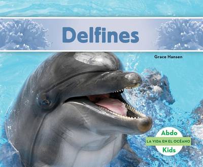 Delfines (Dolphins) by Grace Hansen