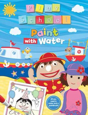 ABC Kids Play School: Paint with Water book