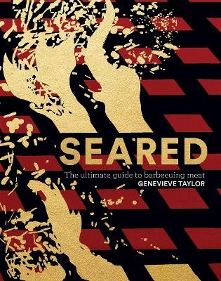 Seared: The Ultimate Guide to Barbecuing Meat book