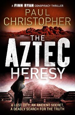 The Aztec Heresy book