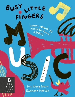 Busy Little Fingers: Music: Learn about 10 need-to-know genres book