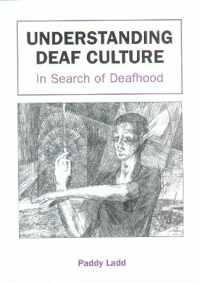 Understanding Deaf Culture book