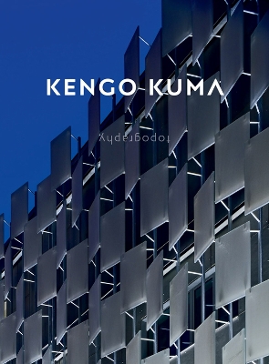 Kengo Kuma: Topography book