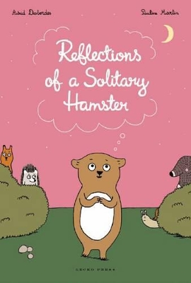 Reflections of a Solitary Hamster book
