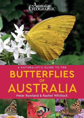 A Naturalist's Guide to the Butterflies of Australia book