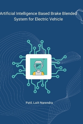 Artificial Intelligence Based Brake Blended System book