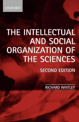 Intellectual and Social Organization of the Sciences book