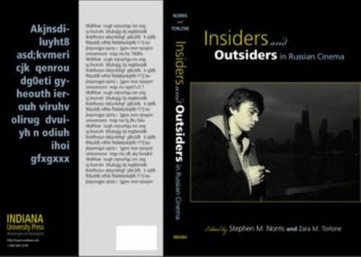 Insiders and Outsiders in Russian Cinema book