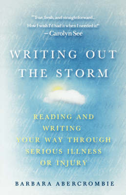 Writing Out the Storm by Barbara Abercrombie