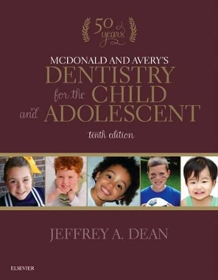 McDonald and Avery's Dentistry for the Child and Adolescent book