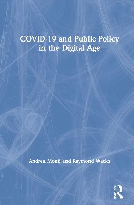 COVID-19 and Public Policy in the Digital Age book