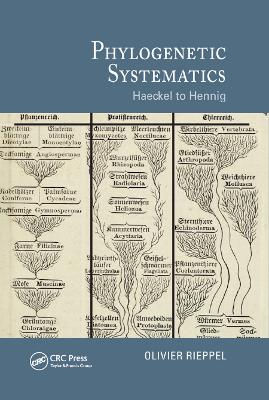 Phylogenetic Systematics: Haeckel to Hennig book