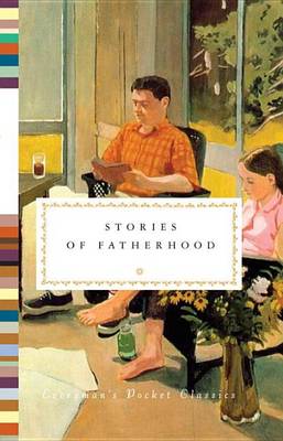 Stories of Fatherhood by Diana Secker Tesdell