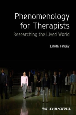 Phenomenology for Therapists book