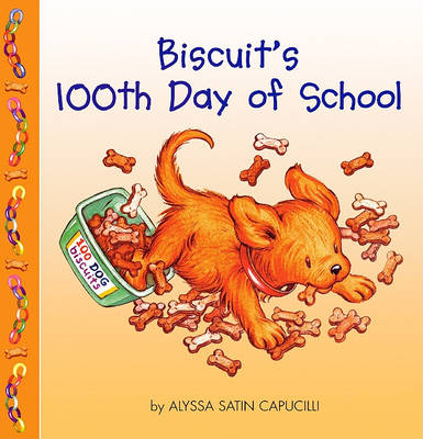 Biscuit's 100th Day of School book