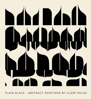 Clare Rojas - Plain Black book