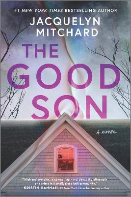 The Good Son by Jacquelyn Mitchard