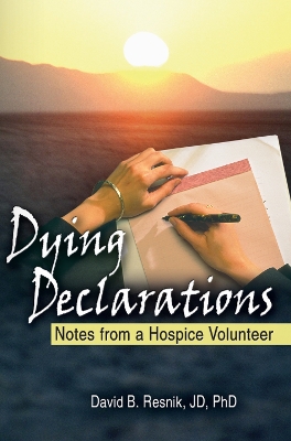 Dying Declarations by David B Resnik