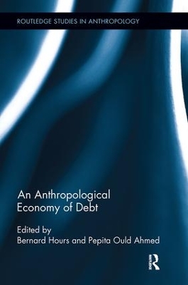 Anthropological Economy of Debt book