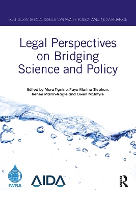 Legal Perspectives on Bridging Science and Policy by Mara Tignino