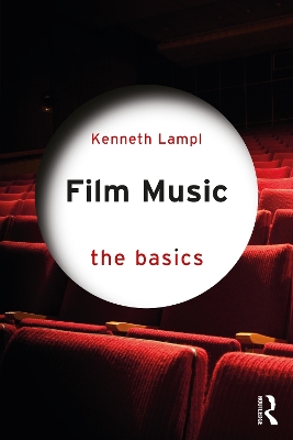 Film Music: The Basics book