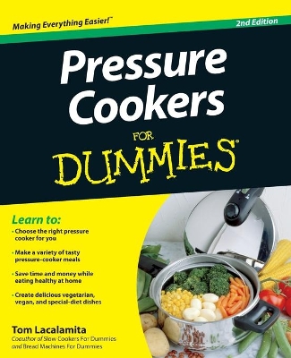 Pressure Cookers for Dummies, 2nd Edition book