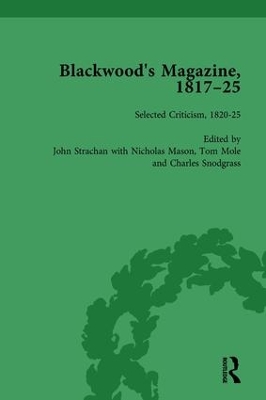 Blackwood's Magazine, 1817-25 by Nicholas Mason