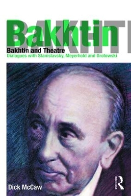 Bakhtin and Theatre book